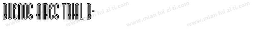 Buenos Aires Trial B字体转换